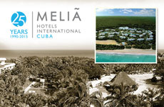 Meliá Hotels Internacional und Kuba: 25 Jahre von Geschichte